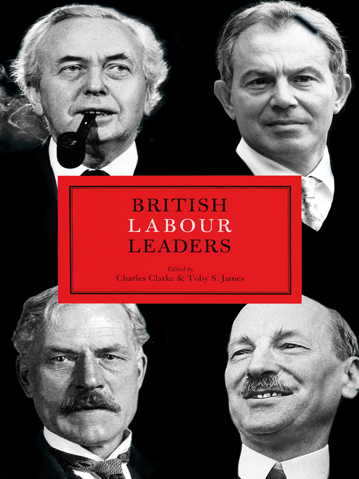 Title details for British Labour Leaders by Charles Clarke - Available